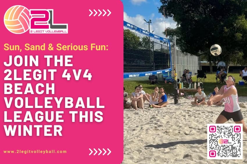 Sun, Sand & Serious Fun: Join the 2Legit 4v4 Beach Volleyball League This Winter